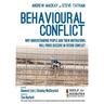 Behavioural Conflict: Why Understanding People and Their Motives Will Prove Decisive in Future Conflict