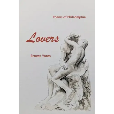 Lovers: Poems of Philadelphia