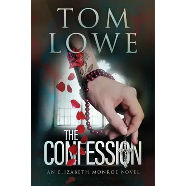 The Confession: An Elizabeth Monroe Novel
