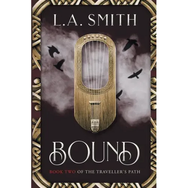 Bound: Book Two of The Traveller's Path