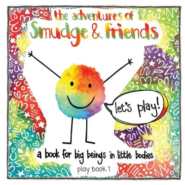 The adventures of Smudge & friends