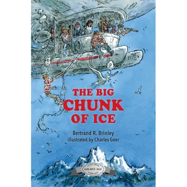 The Big Chunk of Ice