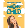 The Magic Mind of a Child