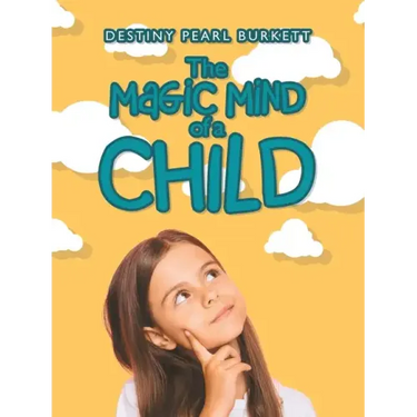 The Magic Mind of a Child