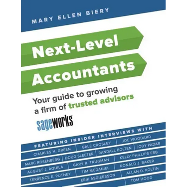 Next-Level Accountants: Your guide to growing a firm of trusted advisors