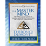The Master Mind (Condensed Classics): The Unparalleled Classic on Wielding Your Mental Powers from the Author of the Kybalion