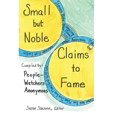 Small but Noble Claims to Fame