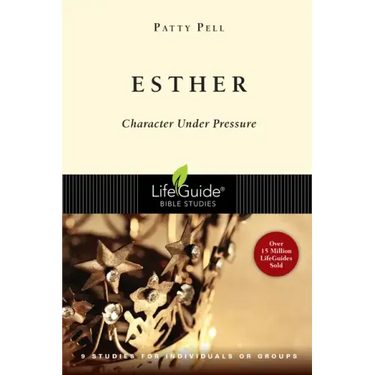 Esther: Character Under Pressure