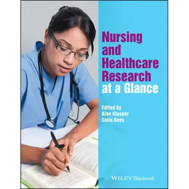 Nursing and Healthcare Research at a Glance