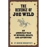 The Revenge of Joe Wild