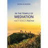 In the temple of mediation