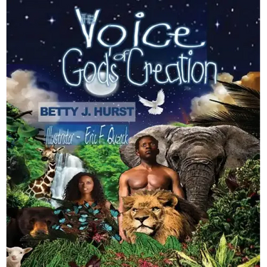 The Voice of God's Creation