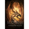 Moonbeam: A Dragonian Series Novel