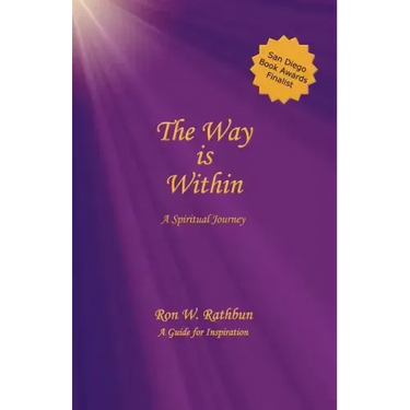 The Way Is Within: A Spiritual Journey