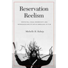 Reservation Reelism: Redfacing, Visual Sovereignty, and Representations of Native Americans in Film