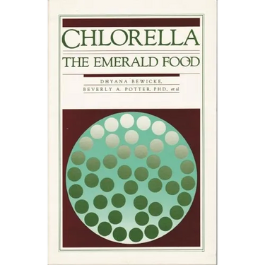 Chlorella: The Emerald Food