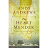 The Heart Mender: A Story of Second Chances