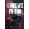 Shadows Within