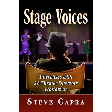 Stage Voices: Interviews with 28 Theater Directors Worldwide