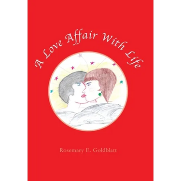 A Love Affair with Life