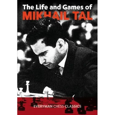 Life & Games of Mikhail Tal