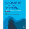 Handbook of Coaching Psychology: A Guide for Practitioners