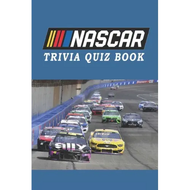 NASCAR: Trivia Quiz Book