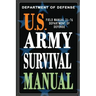 U.S. Army Survival Manual: FM 21-76