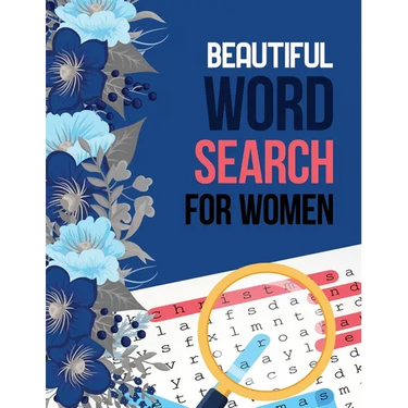 Beautiful Word Search for Women: Word Search Brain Workouts for Seniors, Brian Game Book for Seniors in This Christmas Gift Idea.