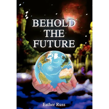 Behold the Future