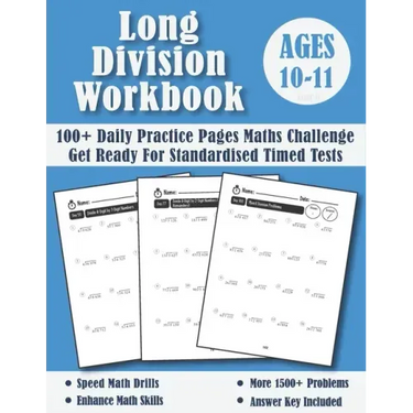 Long Division Workbook Year 6 - KS2: 100 Days of Practice Pages Timed Tests - Division With Remainders (Answers Included) - Ages 10-11