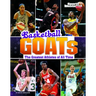 Basketball Goats: The Greatest Athletes of All Time