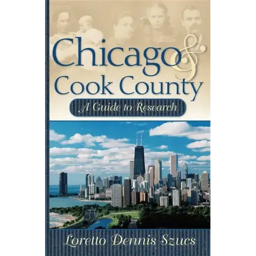 Chicago & Cook County: A Guide to Research