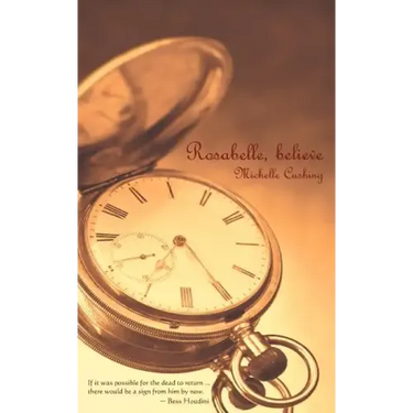 Rosabelle, Believe