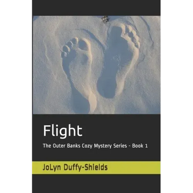Flight: The Outer Banks Cozy Mystery Series - Book 1