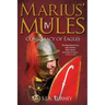 Marius' Mules IV: Conspiracy of Eagles