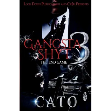 Gangsta Shyt 3: The End Game