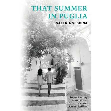That Summer in Puglia