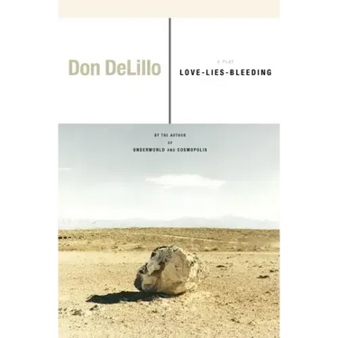 Love-Lies-Bleeding: A Play