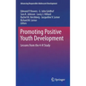 Promoting Positive Youth Development: Lessons from the 4-H Study