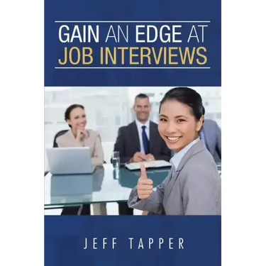 Gain an Edge at Job Interviews