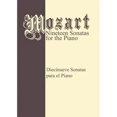 Mozart 19 Sonatas - Complete: Piano Solo