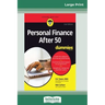 Personal Finance After 50 For Dummies, 2nd Edition (16pt Large Print Edition)