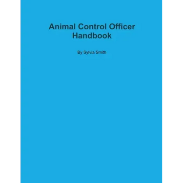 Animal Control Officer Handbook