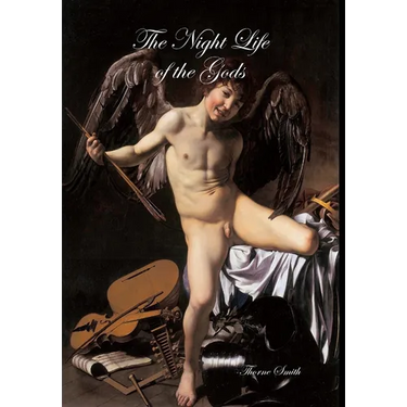 The Night Life of the Gods
