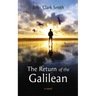 The Return of the Galilean
