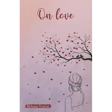 On love: Demystifying love through rhymes