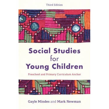 Social Studies for Young Children: Preschool and Primary Curriculum Anchor