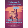 Taboos & Transgressions: Stories of Wrongdoings