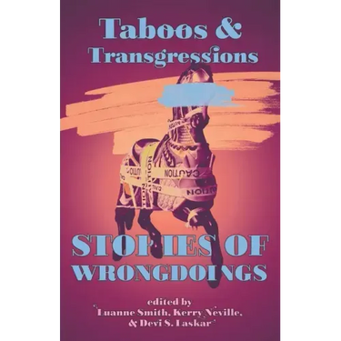 Taboos & Transgressions: Stories of Wrongdoings